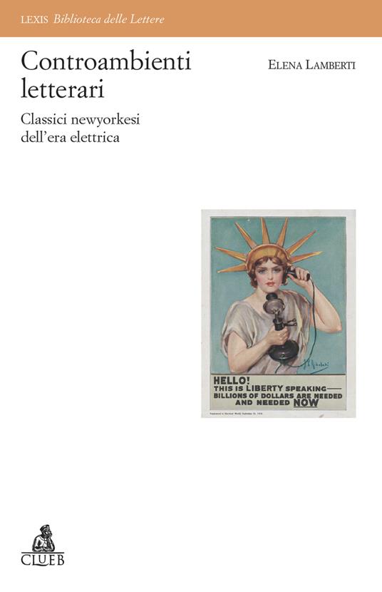 Controambienti letterari. Classici newyorkesi dell'era elettrica - Elena Lamberti - copertina