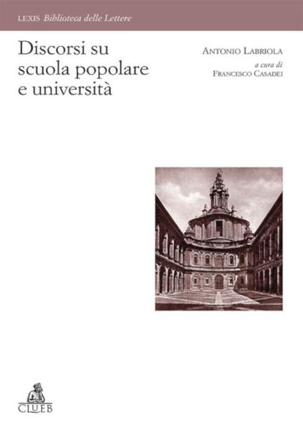 Discorsi su scuola popolare e università - Antonio Labriola - copertina
