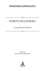 Scritti sull'Europa. Ediz. multilingue