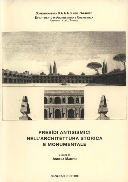 Presìdi antisismici nell'architettura storica e monumentale - Angela Marino - copertina