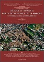 Metodi e strumenti per i centri storici delle Marche