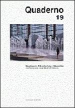 Quaderno del Dipartimento di architettura e urbanistica dell'Università degli studi di Catania. Vol. 19