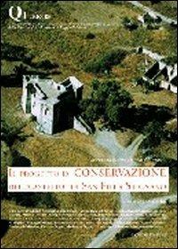 Il progetto di conservazione del «Castello» di San Fili a Stignano. Ricerca e formazione a servizio del territorio in Calabria - copertina
