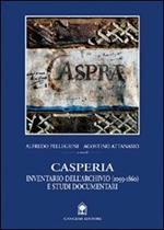 Casperia. Inventario dell'archivio (1099-1860) e studi documentari
