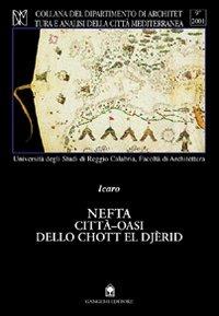 Nefta città-oasi dello Chott el Djèrid - copertina