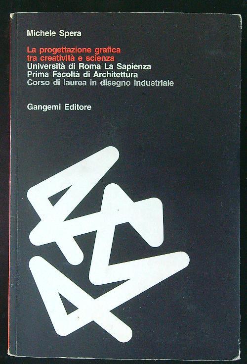 La progettazione grafica tra creatività e scienza