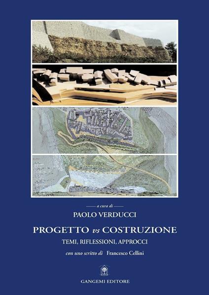 Progetto vs costruzione. Temi, riflessioni, approcci - Paolo Verducci - ebook