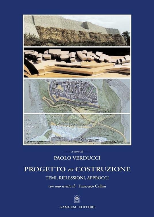 Progetto vs costruzione. Temi, riflessioni, approcci - Paolo Verducci - ebook