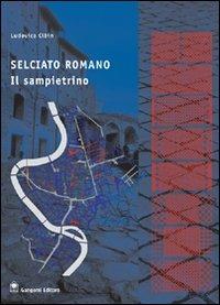 Selciato romano. Il sampietrino - Ludovica Cibin - copertina