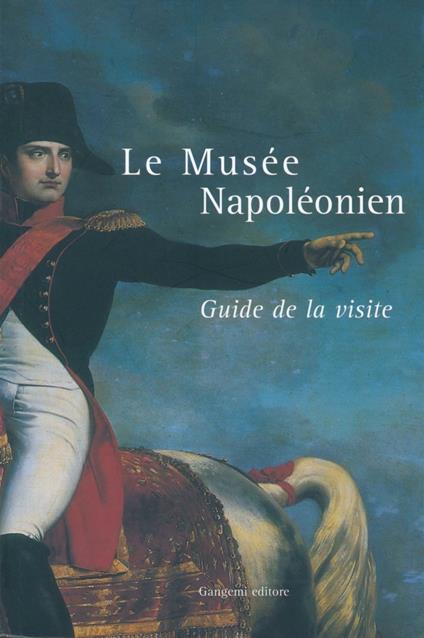 Le musee napoleonien