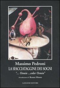 La sfacciataggine dei sogni. «... Osmio... color Osmio» - Massimo Pedroni - copertina