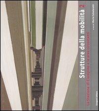 Strutture della mobilità. Vol. 2: La stazione di Ciampino e le aree circostanti - copertina