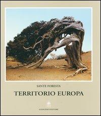 Territorio Europa - Sante Foresta - copertina