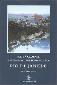 Rio de Janeiro. Città globale e metropoli terzomondista - copertina