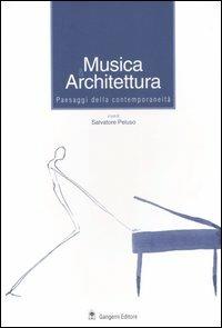 Musica & architettura. Paesaggi della contemporaneità - copertina