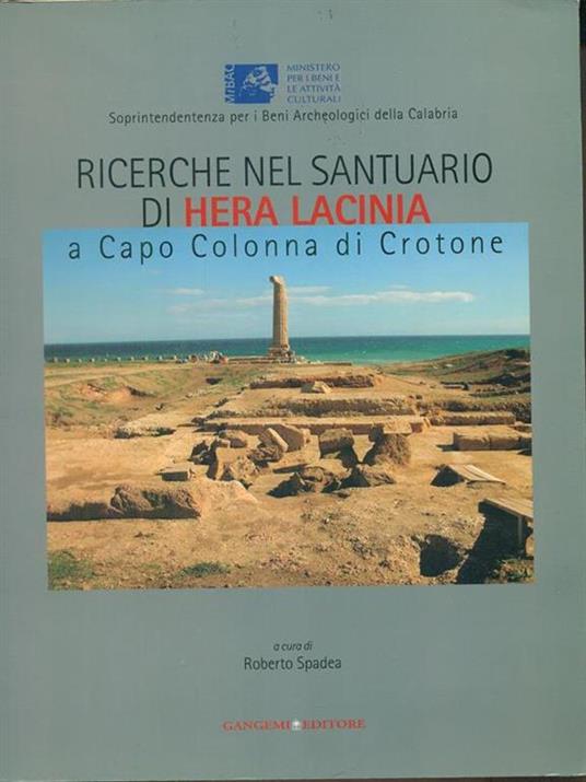 Ricerche nel santuario di Hera la Cinia a Capo Colonna di Crotone. Risultati e prospettive - 2