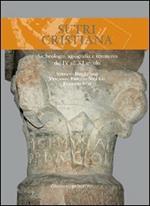Sutri cristiana. Archeologia, agiografia e territorio dal IV all'XI secolo