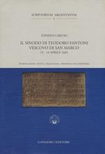 Il sinodo di Teodoro Fantoni vescovo di San Marco (12-14 aprile 1665)