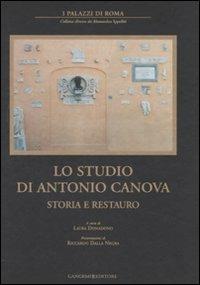 Lo studio di Antonio Canova. Storia e restauro. Ediz. illustrata - copertina