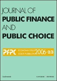 Journal of public finance and public choice (2006) vol. 2-3. Ediz. illustrata - Domenico Da Empoli - copertina