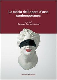 La tutela dell'opera d'arte contemporanea - copertina