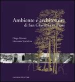 Ambiente e architetture di San Giovanni in Fiore