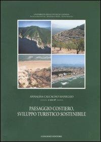 Paesaggio costiero. Sviluppo turistico sostenibile - copertina