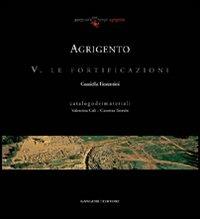 Agrigento. Le fortificazioni - Graziella Fiorentini - copertina