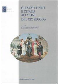 Gli Stati Uniti e l'Italia alla fine del XIX secolo - copertina