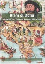 Brani di storia. Immagini dell'Unità d'Italia dalle biblioteche pubbliche stati