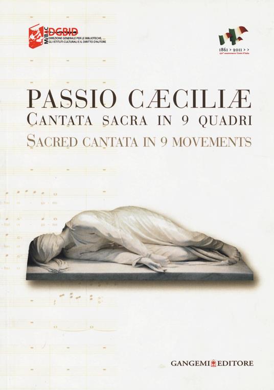 Passio Caeciliae. Cantata sacra in 9 quadri. Ediz. italiana e inglese - copertina
