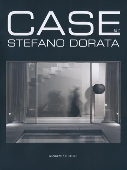 Case. Ediz. illustrata - Stefano Dorata - copertina
