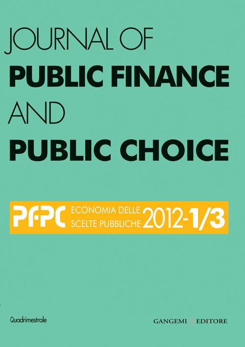 Journal of public finance and public choice. Economia delle scelte pubbliche (2002) vol. 1-3. Ediz. italiana e inglese - Domenico Da Empoli - copertina
