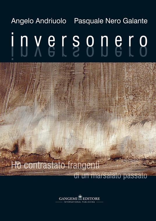 Inversonero - Angelo Andriuolo,Pasquale Nero Galante - copertina