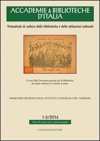 Accademie & biblioteche d'Italia (2014) vol. 1-2 - copertina