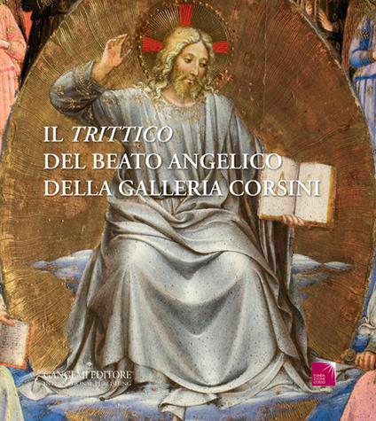 Il «Trittico» del Beato Angelico della galleria Corsini. Ediz. illustrata - copertina