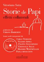 Storie de papi. Effetti collaterali. Con DVD