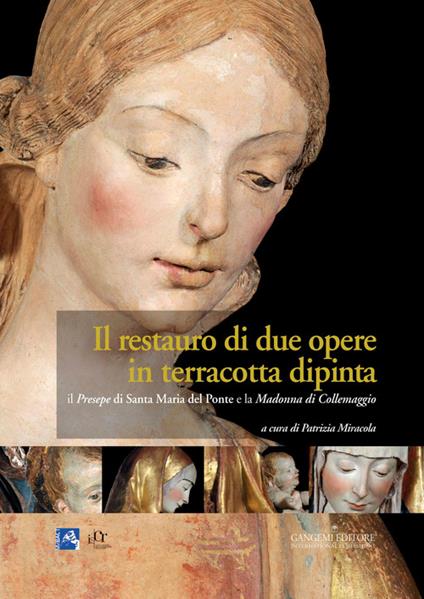 Il presepe di Santa Maria del Ponte e la Madonna di Collemaggio. Il restauro di due opere in terracotta dipinta. Ediz. illustrata - copertina