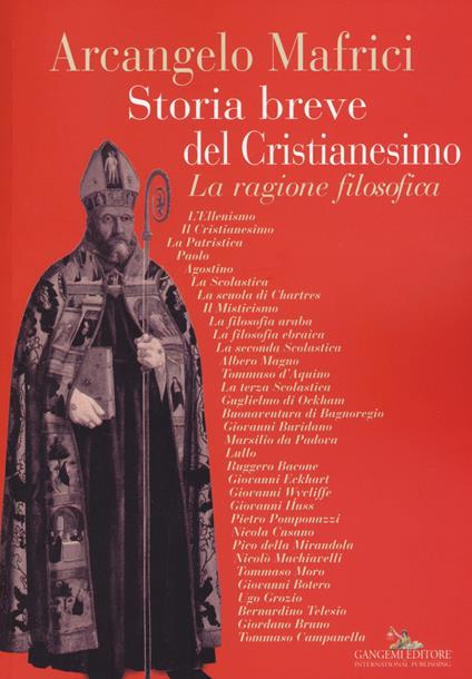 Storia breve del cristianesimo. La ragione filosofica - Arcangelo Mafrici - copertina