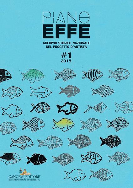 Piano effe. Archivio storico nazionale del progetto d'artista - copertina