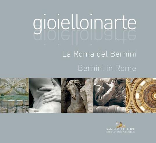 Gioielloinarte. La Roma del Bernini. Ediz. italiana e inglese - copertina