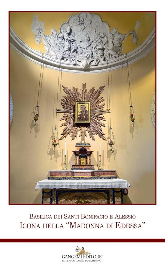 Basilica dei Santi Bonifacio e Alessio. Icona della «Madonna di Edessa» - copertina