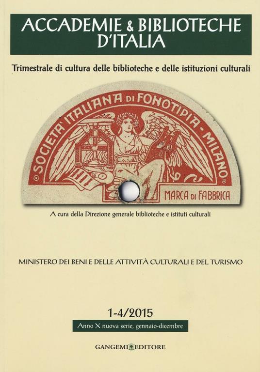 Accademie & biblioteche d'Italia (2015) vol. 1-4 - copertina