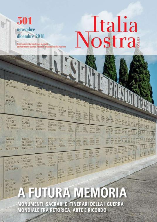 Italia nostra (2018). Vol. 501: A futura memoria (Novembre-Dicembre). - copertina