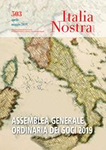 Italia nostra (2019). Vol. 503: Assemblea generale ordinaria dei soci 2019 (Aprile-maggio)