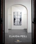 Claudia Peill. Ediz. italiana e inglese