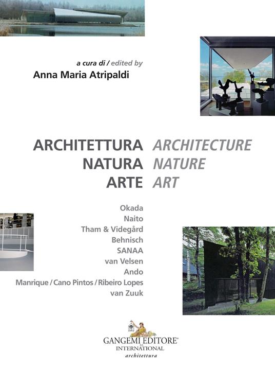Architettura natura arte-Architecture nature art. Ediz. italiana e inglese - copertina