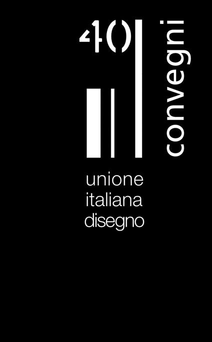 Storia dell'UID. Unione Italiana Disegno. In 40 convegni - copertina