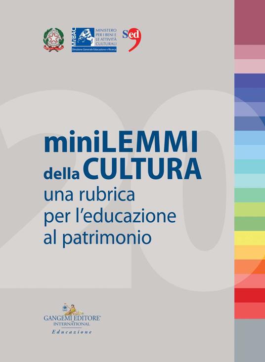 Minilemmi della cultura. Una rubrica per l'educazione al patrimonio - copertina