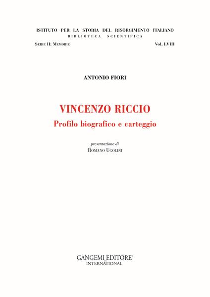 Vincenzo Riccio. Profilo biografico e carteggio - Antonio Fiori - copertina